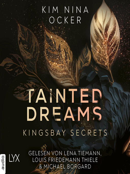 Title details for Tainted Dreams--Kingsbay Secrets, Teil 1 (Ungekürzt) by Kim Nina Ocker - Wait list